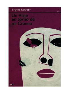 Un viaje en torno a mi cráneo