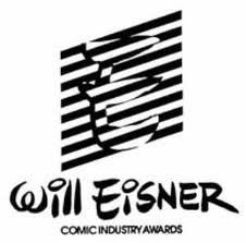 EL VIERNES 19 DE JULIO CONOCEREMOS A LOS GANADORES DE LOS PREMIOS EISNER 