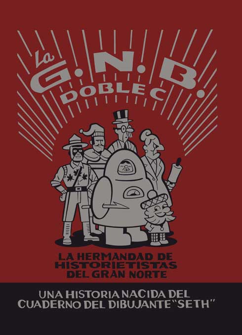 La G.N.B.C.C. La hermandad de historieti