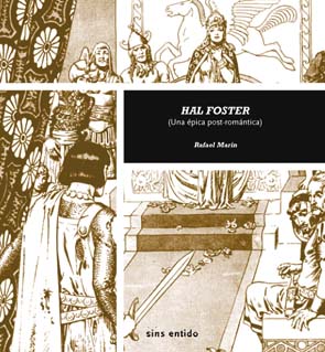 Hal Foster (una épica post-romántica)