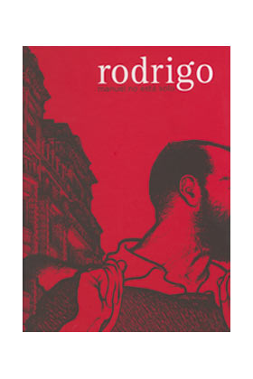 Rodrigo. Manuel no está solo