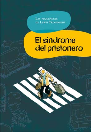 El síndrome del prisionero