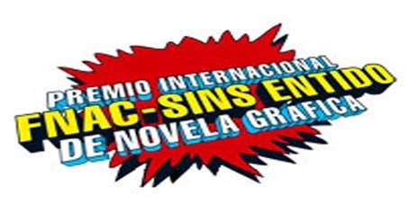 VI CONVOCATORIA DEL PREMIO INTERNACIONAL DE NOVELA GRÁFICA FNAC-SINS ENTIDO
