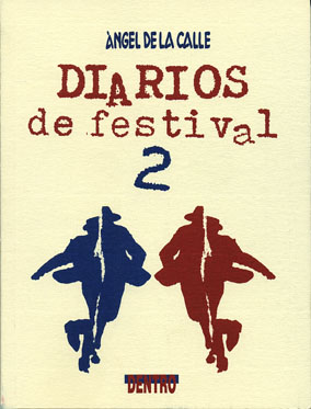 Diarios de festival 2
