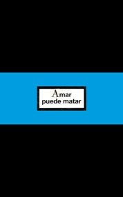 Agenda Amar puede matar