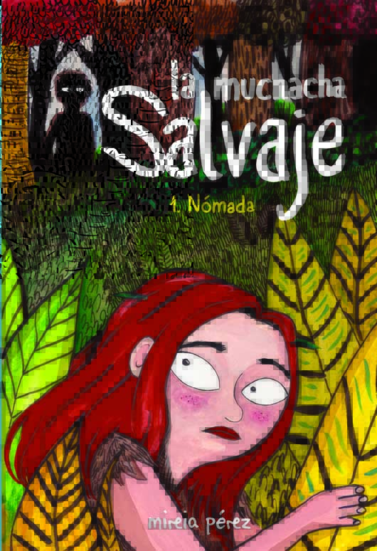 La muchacha salvaje